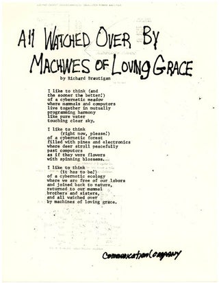 Item #39110 All Watched Over by Machines of Loving Grace. Richard BRAUTIGAN