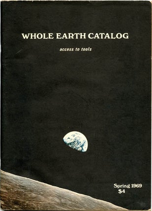 Item #39132 WHOLE EARTH CATALOG (Menlo Park, CA: Portola Institute, Spring 1969-October 1974