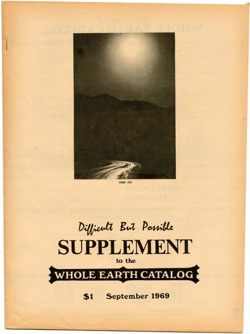 WHOLE EARTH CATALOG Menlo Park, CA: Portola Institute, Spring 1969