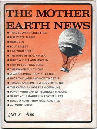 THE MOTHER EARTH NEWS #1 -16 (Madison, OH: January 1970 - July 1972).