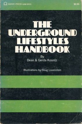 Item #39164 The Underground Lifestyles Handbook. Dean KOONTZ, Gerda