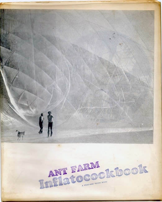 Item #39170 Inflatocookbook: A Pneu-Age Techs Book. ANT FARM.