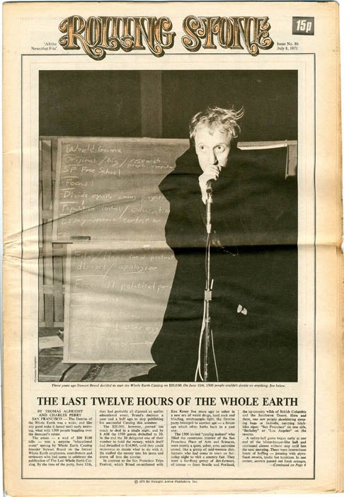 Item #39188 "The Last Twelve Hours of the Whole Earth" (3pp., photo-illustrated) in ROLLING STONE #86 (July 8, 1971 - UK issue). Thomas ALBRIGHT, Charles PERRY, contribute.