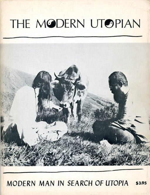 Item #39195 MODERN MAN IN SEARCH OF UTOPIA.