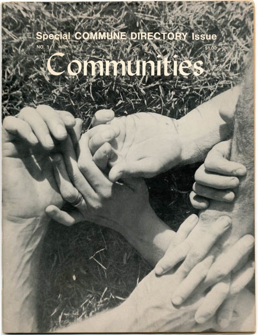 Item #39219 COMMUNITIES #1-2, #4, and #8 (Louisa, VA: December 1972 - May/June 1974). TWIN OAKS.
