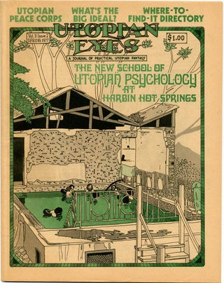 UTOPIAN EYES: A JOURNAL OF UTOPIAN THOUGHT. A group of eight issues of the Kerista Commune's quarterly journal, focusing on the esoteric issues of lifestyle, communal living, and Keristan theory and practice. Published in San Francisco by Performing Arts Social Society between Summer 1975 and Winter 1980.