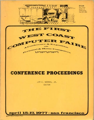 Item #39270 THE FIRST WEST COAST COMPUTER FAIRE: A Conference & Exposition on Personal & Home...
