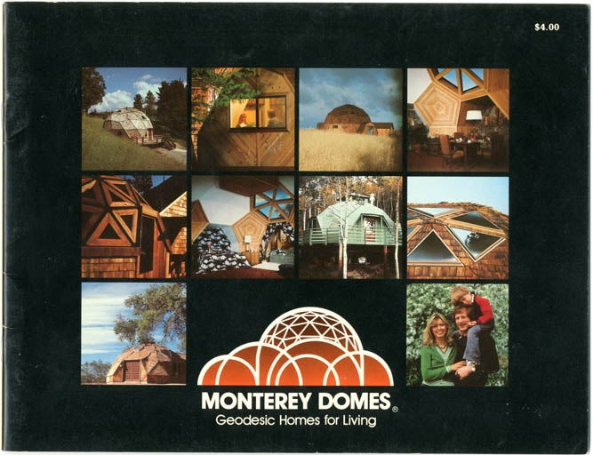 Item #39275 Monterey Domes: Geodesic Homes for Living. Richard ROBINSON.