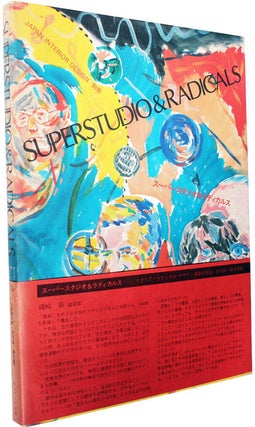 Superstudio & Radicals.