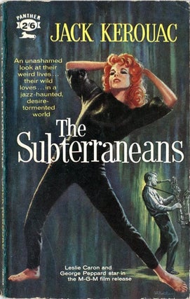 Item #39318 The Subterraneans. Jack KEROUAC