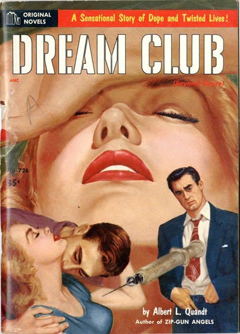 Item #39325 Dream Club (Beyond Desire). Albert L. QUANDT.
