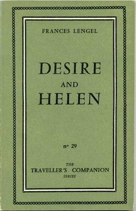 Item #39329 DESIRE AND HELEN (as Frances Lengel