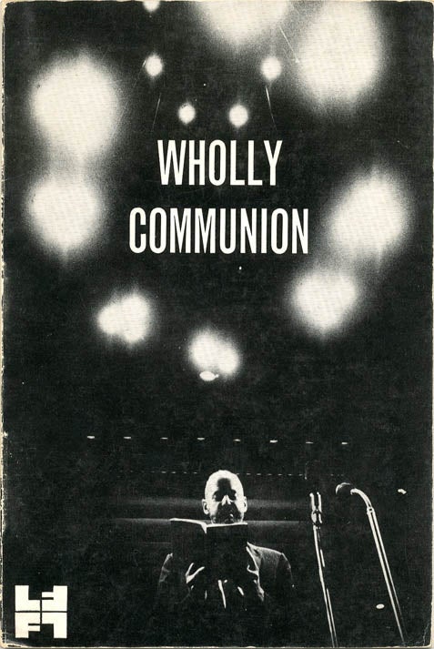 Item #39355 Wholly Communion. The film by Peter Whitehead. INTERNATIONAL POETRY INCARNATION.