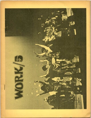 WORK/5. Detroit: Artists' Workshop Press/Trans-Love Energies, May 1968.