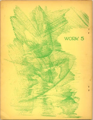 WORK/5. Detroit: Artists' Workshop Press/Trans-Love Energies, May 1968.