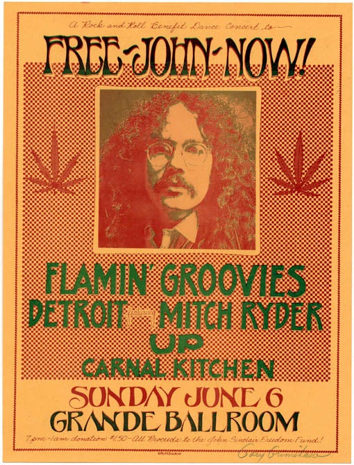 Item #39398 FREE JOHN NOW! Large handbill designed by Gary Grimshaw announcing a benefit concert for John Sinclair with the Flamin' Groovies, Detroit/Mitch Ryder, Up, and Carnal Kitchen at the Grande Ballroom, Detroit, June 6, 1971.