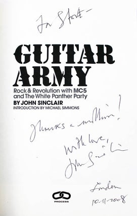 Guitar Army. Rock & Revolution with MC5 and The White Panther Party.
