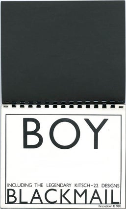 BOY. Blackmail including the Legendary Kitsch-22 Designs.
