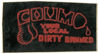 Item #39422 Your Local Dirty Banned, c. 1972. COUM