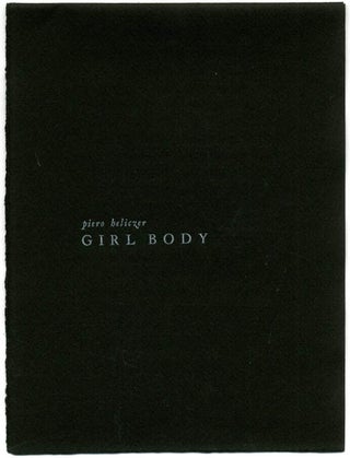 Item #39449 Girl Body. Piero HELICZER