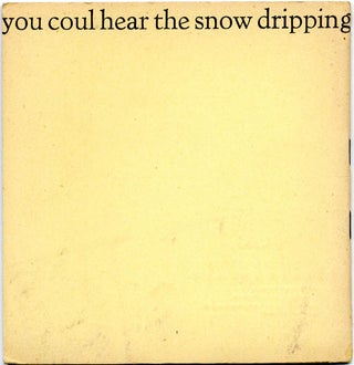 You Could Hear The Snow Dripping and Falling Into The Deers Mouth.