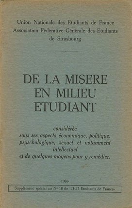Item #39463 De La Misere En Milieu Etudiant considérée sous ses aspects économique, politique,...