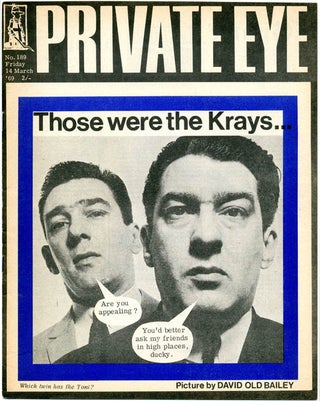Item #39467 PRIVATE EYE #189 (London: Pressdram Ltd., March 14, 1969). KRAY TWINS