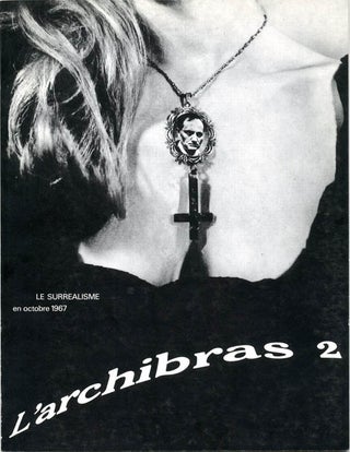 L'ARCHIBRAS, Le Surréalisme Nos. 1-7 (all published).