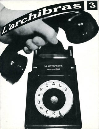 L'ARCHIBRAS, Le Surréalisme Nos. 1-7 (all published).