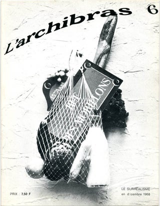 L'ARCHIBRAS, Le Surréalisme Nos. 1-7 (all published).
