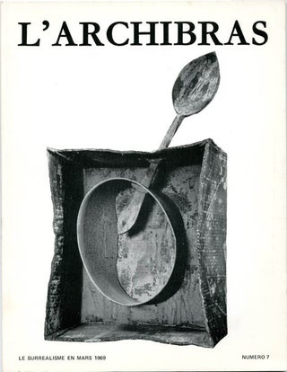 L'ARCHIBRAS, Le Surréalisme Nos. 1-7 (all published).
