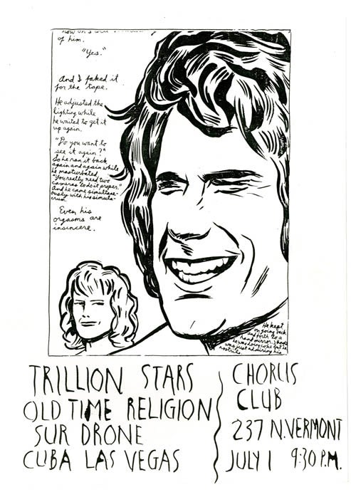 Item #39480 An original flyer announcing an appearance by Pettibon's band, Sur Drone, along with Trillion Stars, Old Time Religion, and Ciba Las Vegas at the Chorus Club (Los Angeles), July 1 (c. 1998). Raymond PETTIBON.