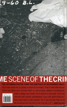 SCENE OF THE CRIME: PHOTOGRAPHS FROM THE LAPD ARCHIVE.