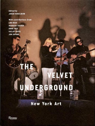 The Velvet Underground: New York Art.