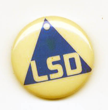 Item #39513 Original ‘60s LSD pin badge: “LSD”. ACID BADGE.