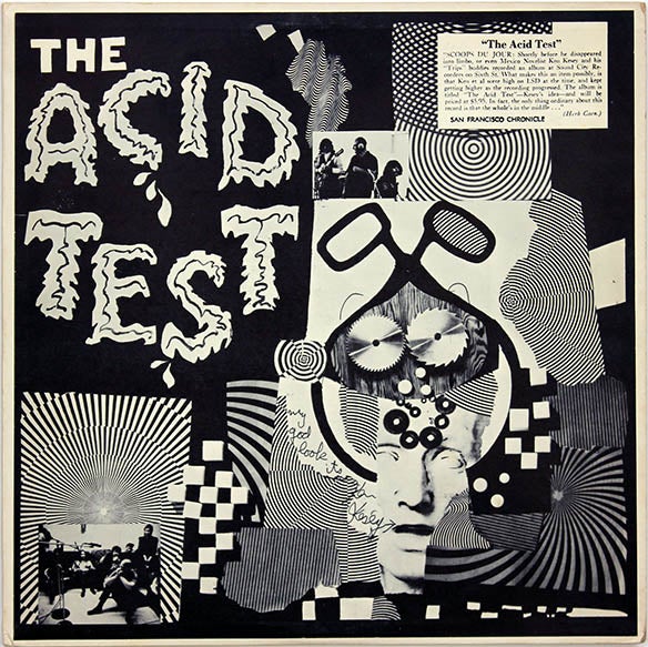 Item #39524 The Acid Test LP signed by Ken Kesey + rare original promotional poster. ACID TESTS.