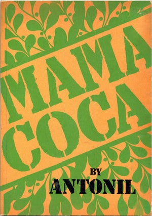 Item #39529 Mama Coca. ANTONIL