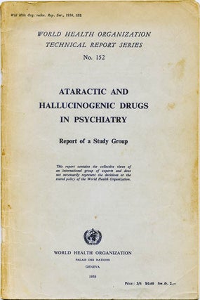 Item #39530 ATARACTIC AND HALLUCINOGENIC DRUGS IN PSYCHIATRY
