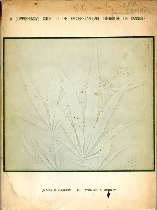 Item #39539 A Comprehensive Guide to the English-Language Literature on Cannabis (Marihuana). BIBLIOGRAPHY.