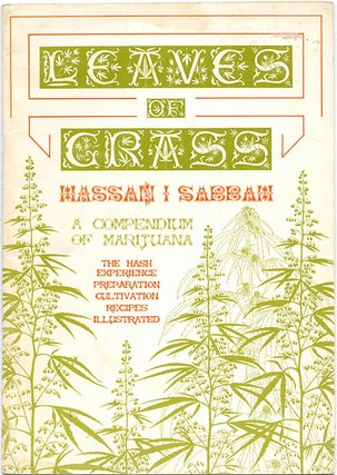Item #39548 Leaves of Grass: A Compendium of Marijuana. Bill BUTLER, under the pseud. Hassan I....