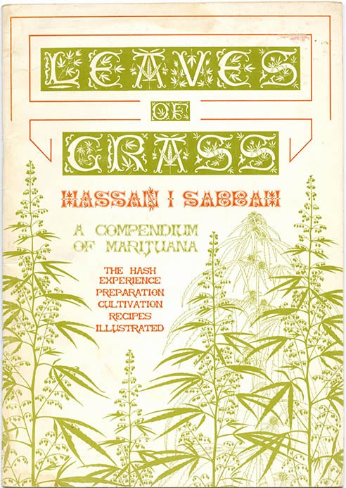 Item #39548 Leaves of Grass: A Compendium of Marijuana. Bill BUTLER, under the pseud. Hassan I. Sabbah.
