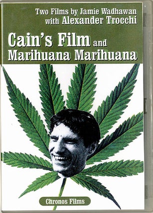 Item #39550 CAIN’S FILM and MARIHUANA MARIHUANA. Two Films by Jamie Wadhawan with Alexander...