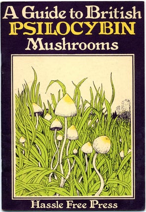 Item #39555 A Guide To British Psilocybin Mushrooms. Richard COOPER