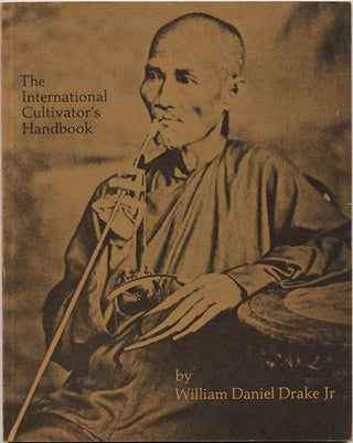 Item #39560 The International Cultivator’s Handbook. William Daniel DRAKE
