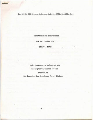 Item #39568 Declaration of Independence For Dr. Timothy Leary (July 4, 1971): Model Statement in...