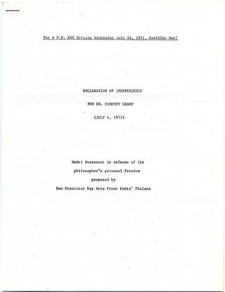 Item #39569 Declaration of Independence For Dr. Timothy Leary (July 4, 1971): Model Statement in...