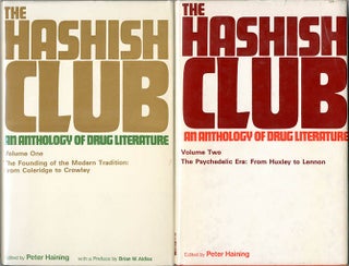 Item #39572 The Hashish Club: An Anthology of Drug Literature. Peter HAINING