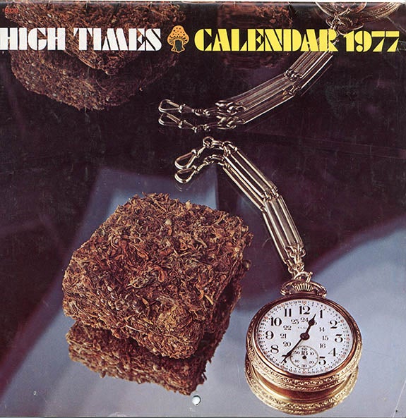 Item #39575 HIGH TIMES CALENDARS 1977 & 1979.