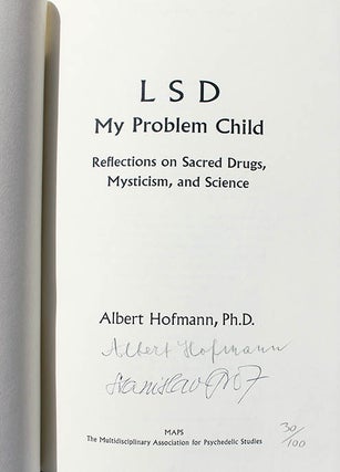 LSD, My Problem Child: Reflections on Sacred Drugs, Mysticism and Science.