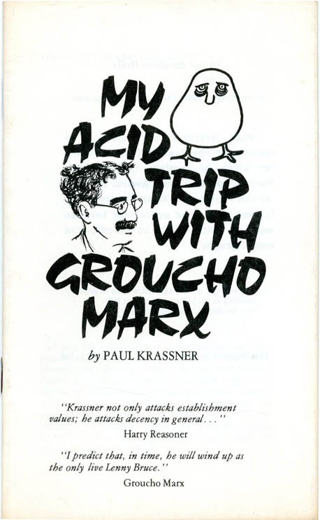 Item #39588 My Acid Trip with Groucho Marx. Paul KRASSNER.